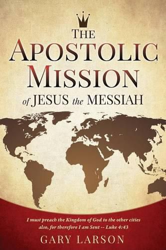 Cover image for The Apostolic Mission of Jesus the Messiah