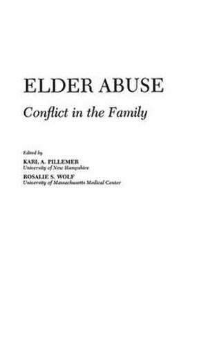 Cover image for Elder Abuse: Conflict in the Family