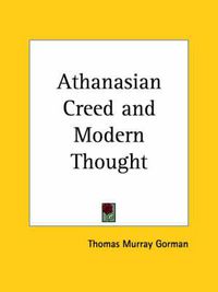 Cover image for Athanasian Creed and Modern Thought (1870)