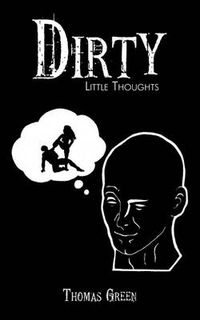 Cover image for Dirty Little Thoughts