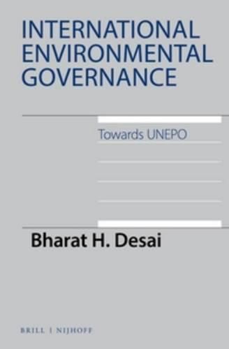 Cover image for International Environmental Governance: Towards UNEPO