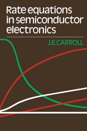 Cover image for Rate Equations in Semiconductor Electronics