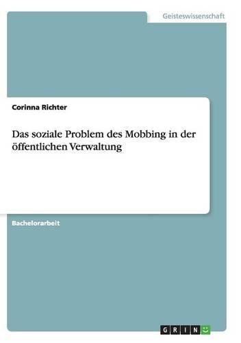 Cover image for Das soziale Problem des Mobbing in der oeffentlichen Verwaltung