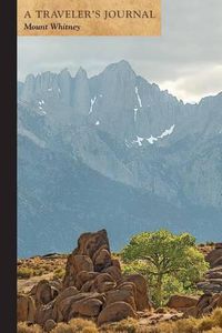 Cover image for Mount Whitney: A Traveleras Journal