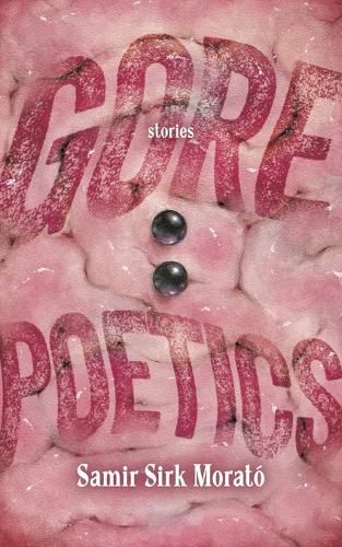 Cover image for Gore Poetics