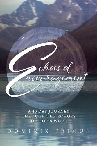 Cover image for Echoes of Encouragement