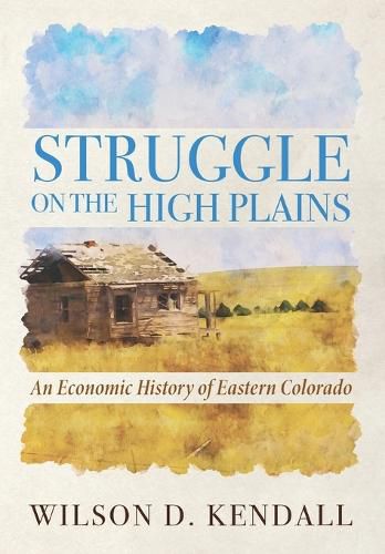 Cover image for Struggle On the High Plains