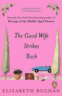 Cover image for The Good Wife Strikes Back