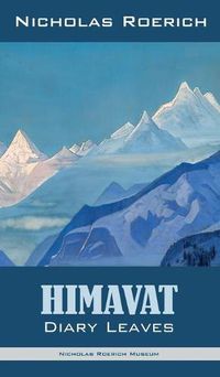 Cover image for Himavat: Diary Leaves