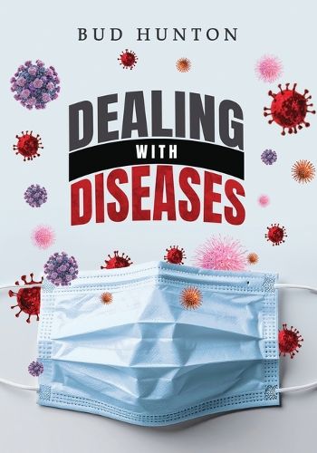 Cover image for Dealing with Diseases