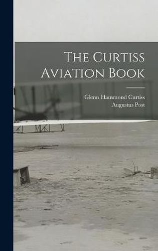 Cover image for The Curtiss Aviation Book