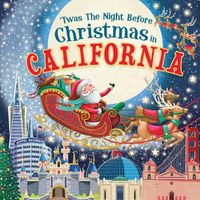 Cover image for 'Twas the Night Before Christmas in California