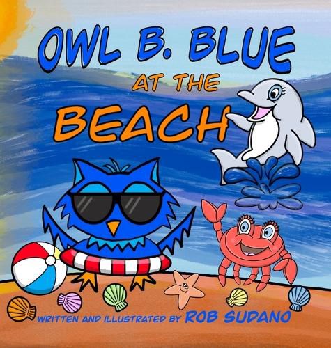 Cover image for Owl B. Blue at the Beach