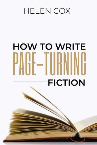 Cover image for How to Write Page-Turning Fiction: Advice to Authors Book 3