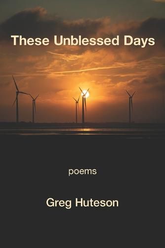 Cover image for These Unblessed Days