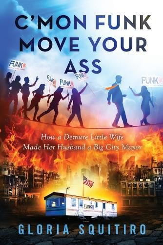 Cover image for C'mon Funk Move Your Ass