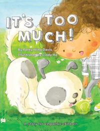 Cover image for It's Too Much!