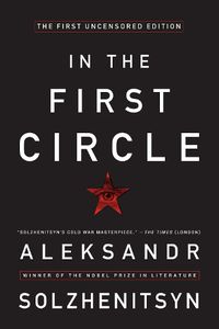 Cover image for In the First Circle: The First Uncensored Edition