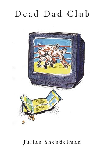 Cover image for Dead Dad Club