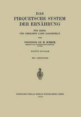 Cover image for Das Pirquetsche System Der Ernahrung: Fur AErzte Und Gebildete Laien Dargestellt