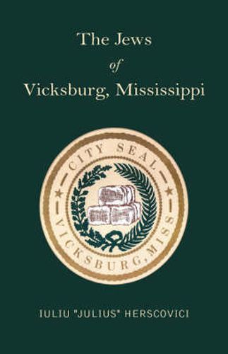 Cover image for The Jews of Vicksburg, Mississippi