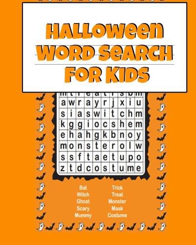 Cover image for Halloween Word Search For Kids: Easy Activities For Kids For Airplane Rides During Spooky Times, 8x10, Printed On One Side To Be Safe For Color Markers