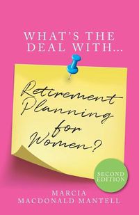 Cover image for What's the Deal with Retirement Planning for Women