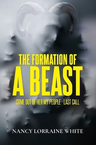 Cover image for The Formation Of A Beast