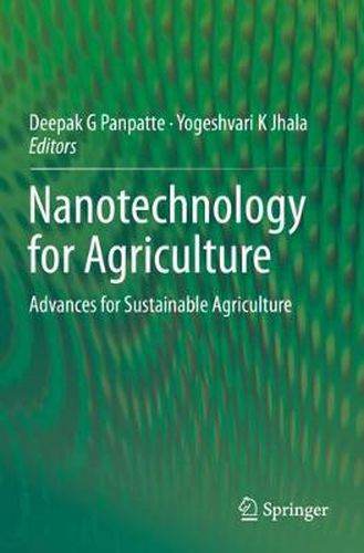 Cover image for Nanotechnology for Agriculture: Advances for Sustainable Agriculture