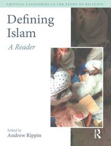 Cover image for Defining Islam: A Reader