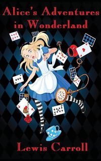 Cover image for Alice's Adventures in Wonderland (Illustrated)
