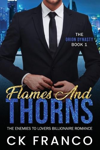 Cover image for Flames and Thorns (The Orion Dynasty Book 1)