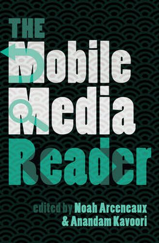 Cover image for The Mobile Media Reader