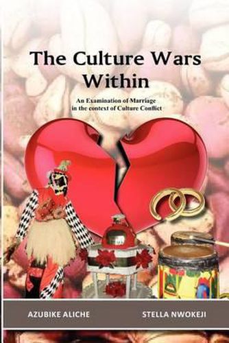 Cover image for The Culture Wars Within: An Examination of Marriage in the Context of Culture Conflict