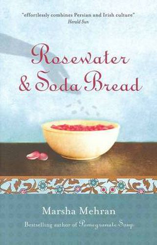 Rosewater and Soda Bread