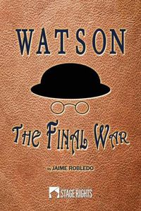 Cover image for Watson: The Final War