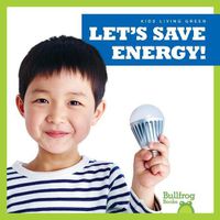 Cover image for Let's Save Energy!