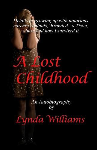 Cover image for A Lost Childhood: A Retrospective