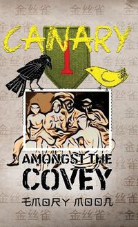 Cover image for Canary Amongst the Covey