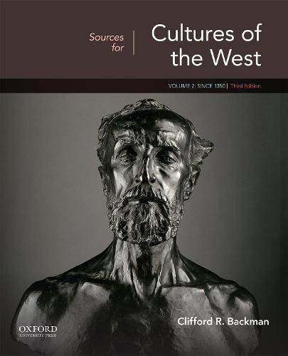 Sources for Cultures of the West: Volume 2: Since 1350