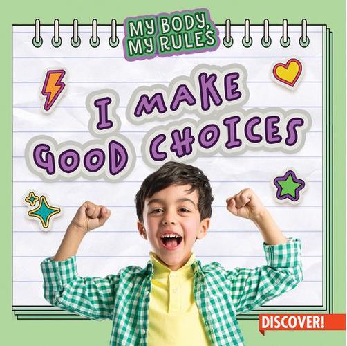 Cover image for I Make Good Choices