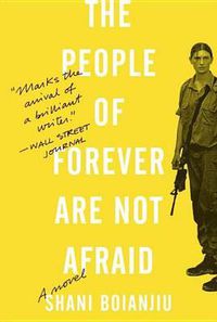 Cover image for The People of Forever Are Not Afraid: A Novel