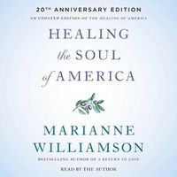 Cover image for Healing the Soul of America - 20th Anniversary Edition