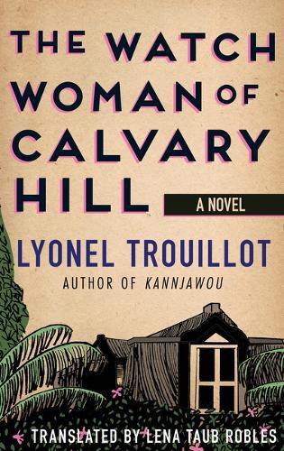 Cover image for The Watch Woman of Calvary Hill