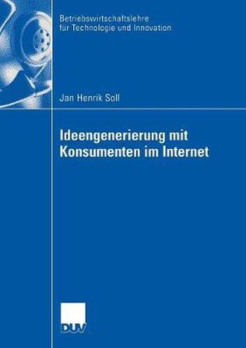 Cover image for Ideengenerierung Mit Konsumenten Im Internet