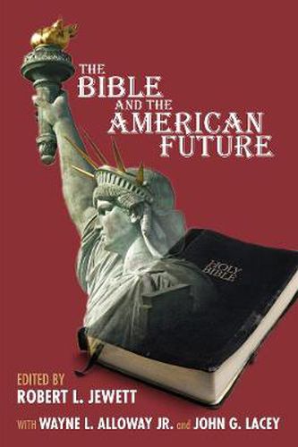 Cover image for The Bible and the American Future