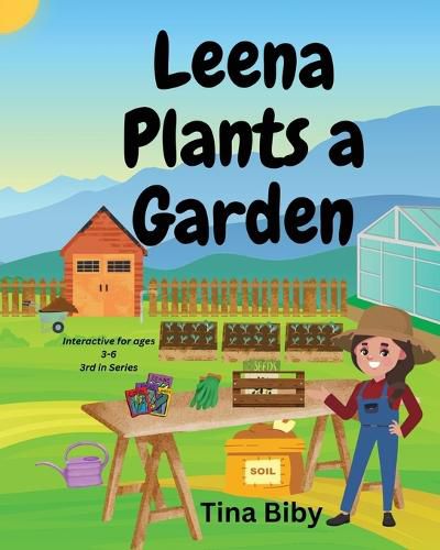 Leena Plants A Garden