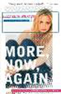 Cover image for More, Now, Again: A Memoir of Addiction
