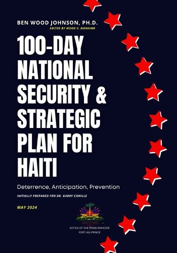 Cover image for 100-Day National Security and Strategic Plan for Haiti