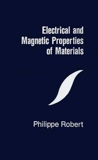 Cover image for Electrical and Magnetic Properties of Materials